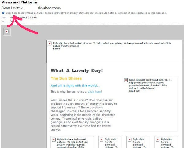 Outlook In Outlook, click the message at the top to display pictures
