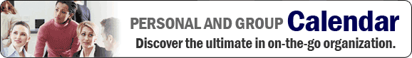 Personal and Group Calendar - Discover the ultimate in on-the-go organization.