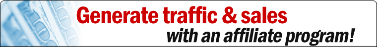 Generate traffic & sales with an affiliate program!